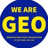 A blue circle with yellow text. Text reads: "We are GEO. Graduate Employees' Organization. IFT-AFT 6300/AFL-CIO"